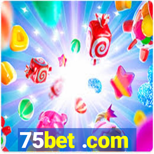 75bet .com